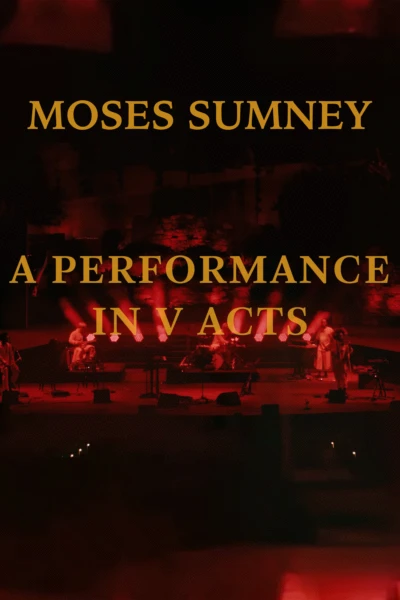 Moses Sumney: A Performance in V Acts
