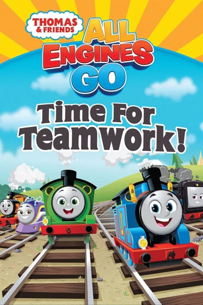 Thomas & Friends: All Engines Go - Time for Teamwork!