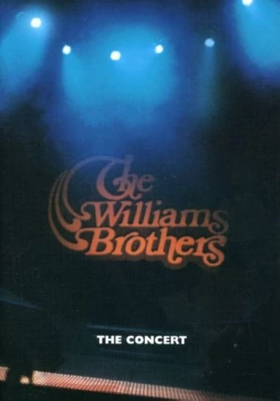 The Williams Brothers: The Concert