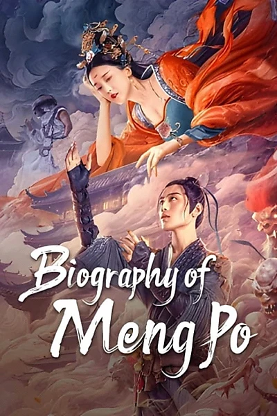 Biography of Meng Po