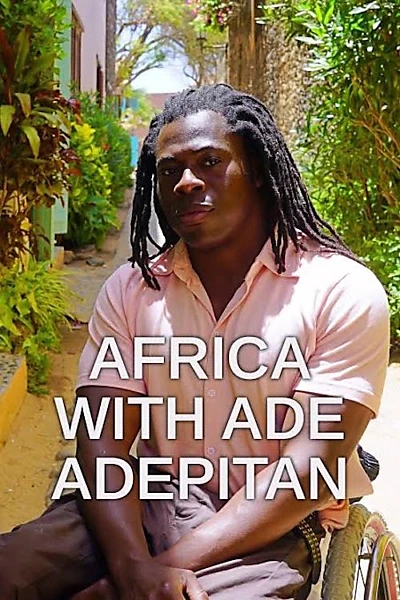 Africa with Ade Adepitan