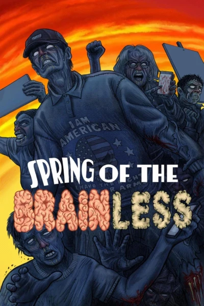 Spring of the Brainless