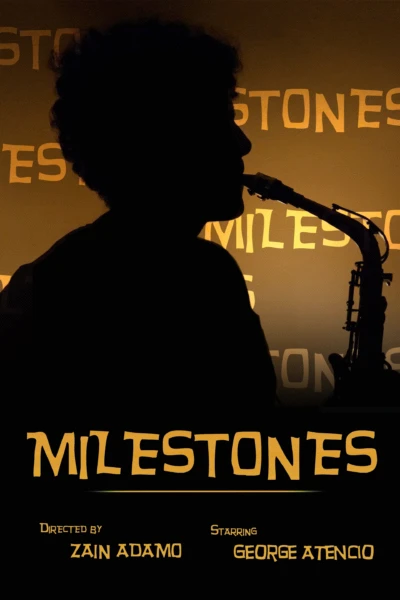 Milestones