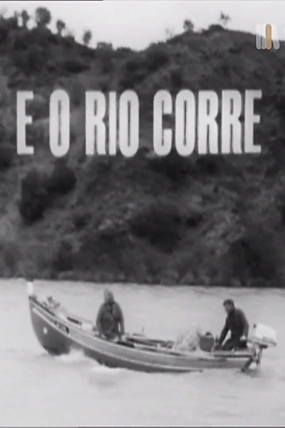 E o Rio Corre