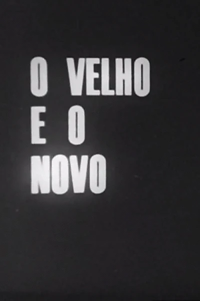 O Velho e o Novo