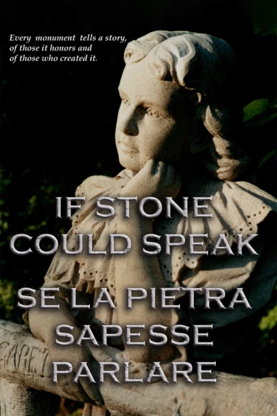 If Stone Could Speak