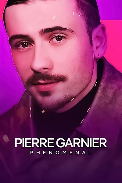 Pierre Garnier - Phénoménal