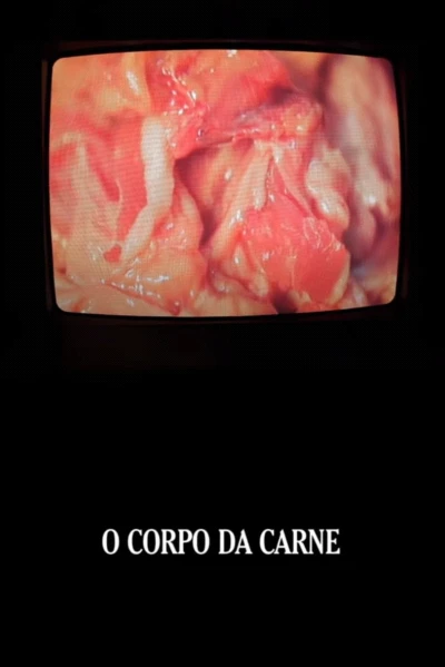 O Corpo da Carne