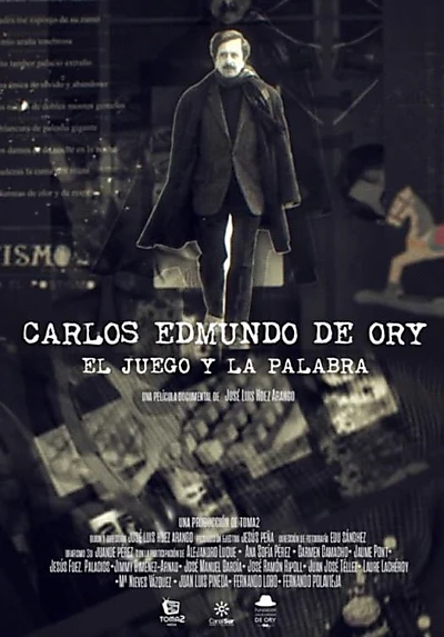 Carlos Edmundo de Ory, el juego y la palabra