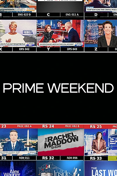 MSNBC Prime Weekend