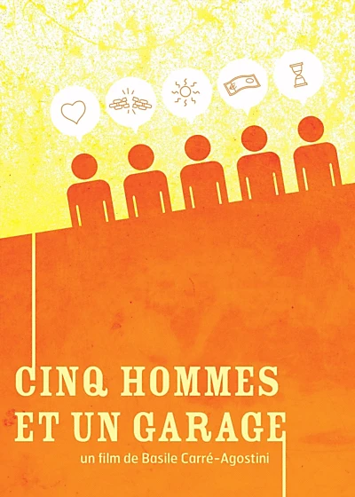 Cinq Hommes et un Garage