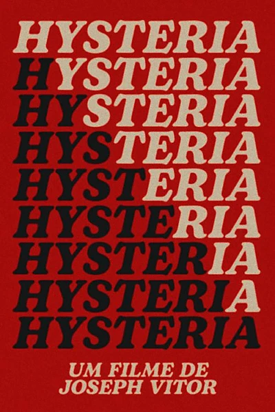 Hysteria