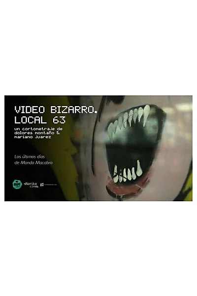 Bizarro Video. Shop 63