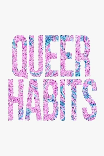 Queer Habits