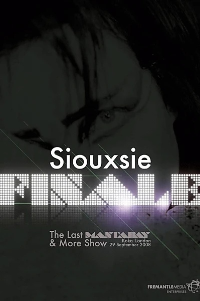 Siouxsie: Finale: The Last Mantaray & More Show