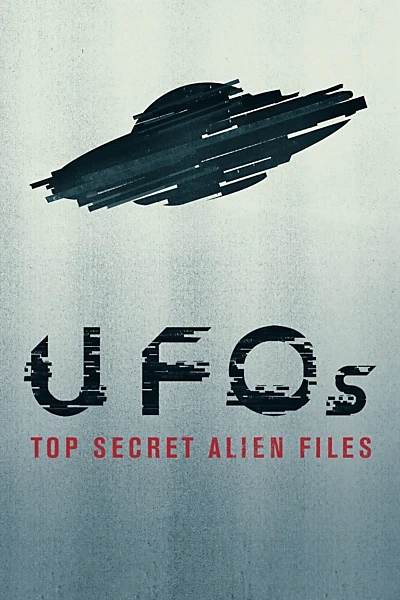 UFOs: Top Secret Alien Files