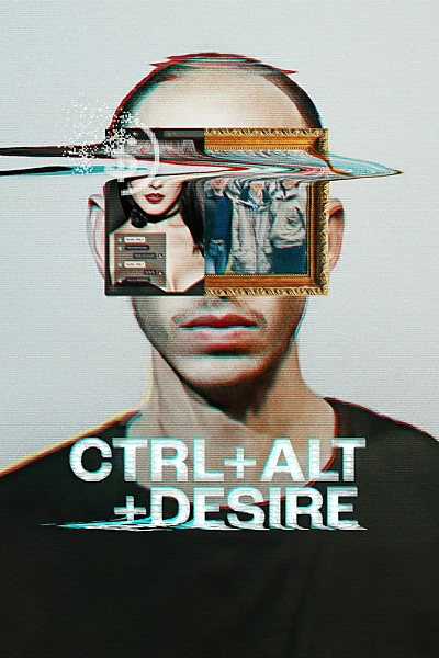 CTRL+ALT+DESIRE