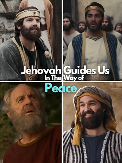 Jehovah Guides Us in the Way of Peace