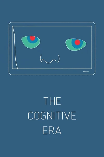 The Cognitive Era