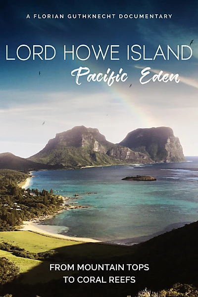 Lord Howe Island: Pacific Eden