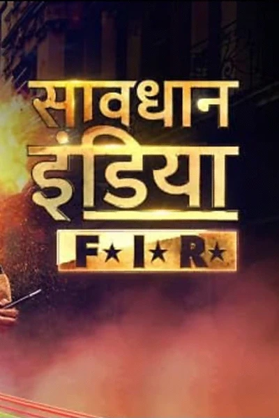 Savdhaan India - F.I.R.