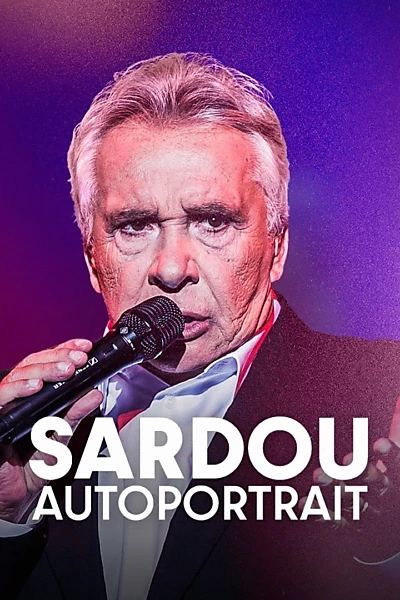 Sardou, autoportrait