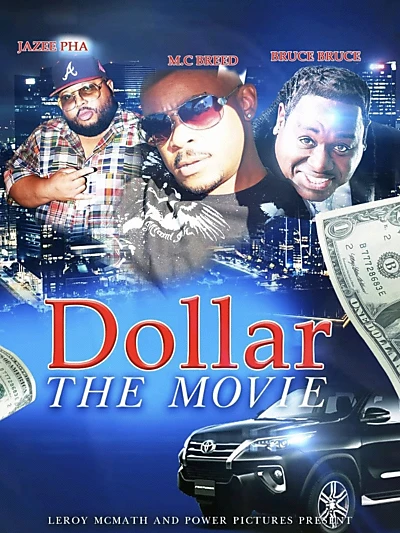 Dollar: The Movie