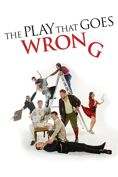 The Play That Goes Wrong