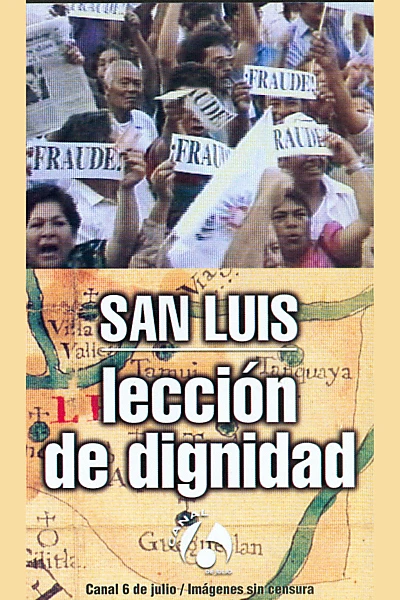 San Luis: Lección de dignidad