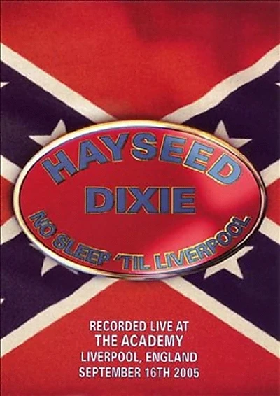 Hayseed Dixie - No Sleep 'Til Liverpool