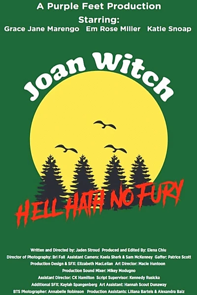 Joan Witch: Hell Hath no Fury