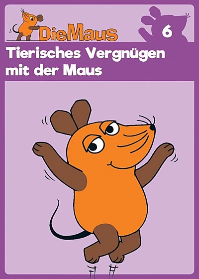 Die Sendung mit der Maus, Tierisches Vergnügen mit der Maus