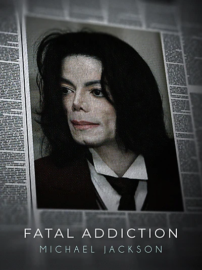 Fatal Addiction