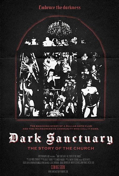 Dark Sanctuary: The Story of The Church