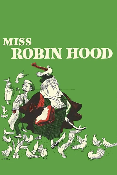 Miss Robin Hood