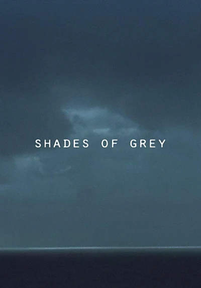 Shades of Grey