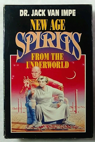 Dr. Jack Van Impe's New Age Spirits From The Underworld