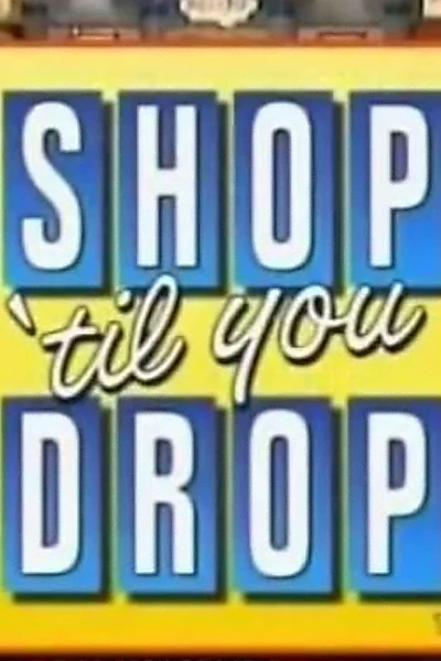 Shop 'til You Drop (1991)