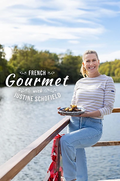 French Gourmet with Justine Schofield