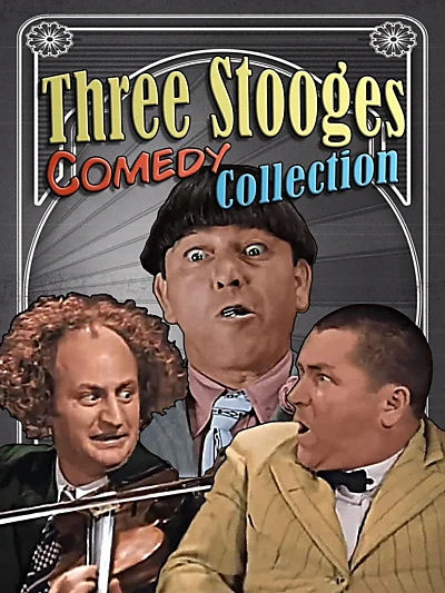 Three Stooges Comedy Collection