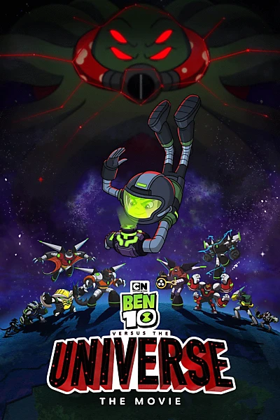 Ben 10 vs. the Universe: The Movie