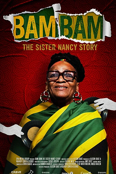 Bam Bam: The Sister Nancy Story