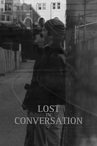 Lost in Conversation