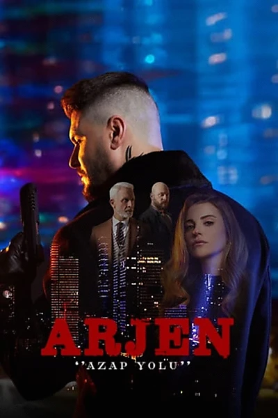 Arjen: Azap Yolu