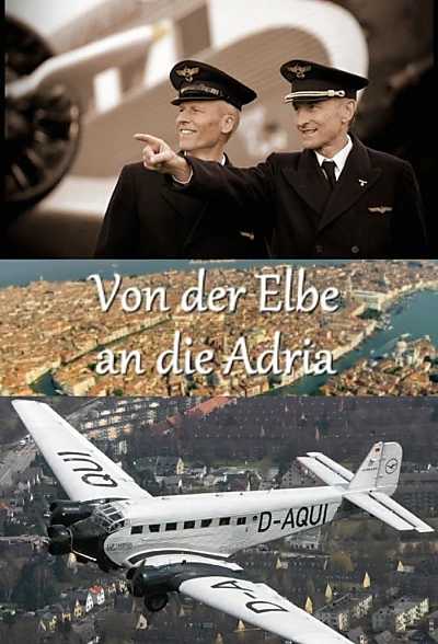 Von der Elbe an die Adria - Eine sagenhafte Reise mit der Tante JU