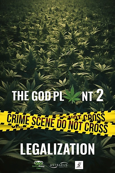 The God Plant 2: Legalization