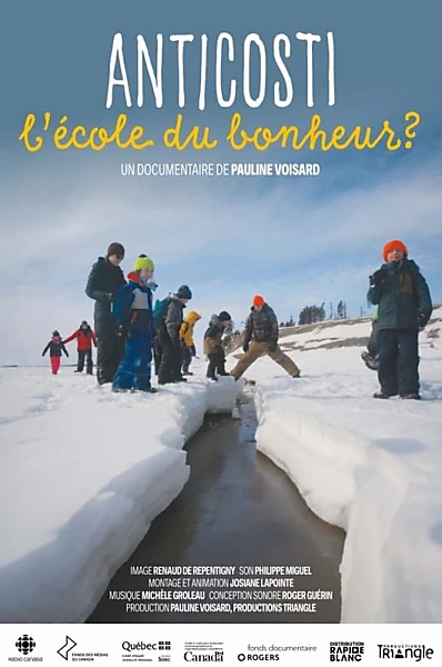 Anticosti, l'école du bonheur