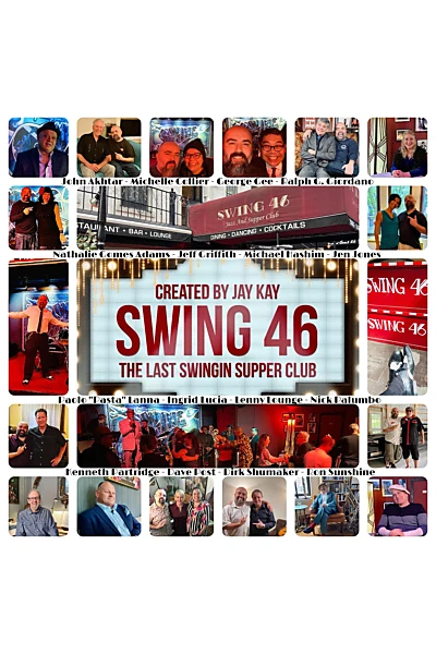 Swing 46: The Last Swingin Supper Club