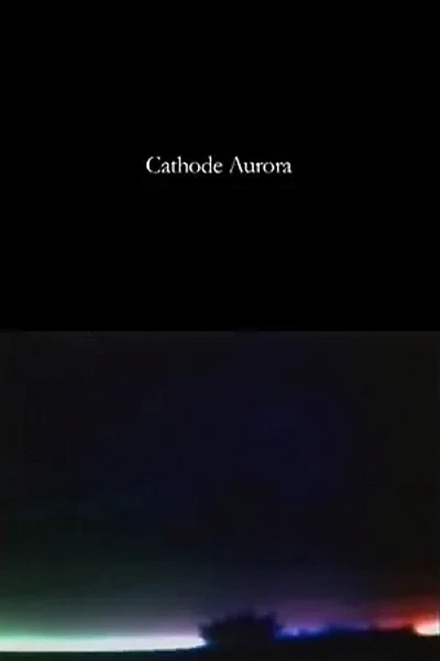 Cathode Aurora