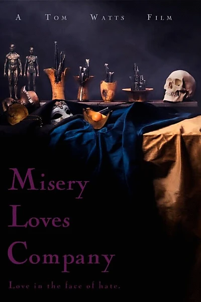 Misery Loves Company